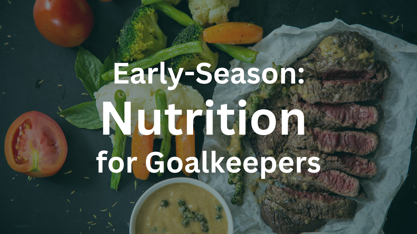 Online Course Add On-Early Season S&C, Nutrition, Performance Profiling & Goal Setting for Hurling & Camogie Goalkeepers